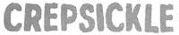 Crepsickle